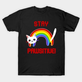 Stay PAWsitive! Motivational T-Shirt